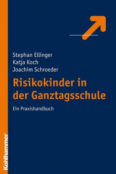 Risikokinder in der Ganztagsschule