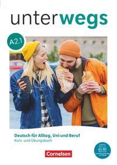 Unterwegs A2 - Teilband 1 - Allgemeine Ausgabe - Kurs- und Übungsbuch inkl. E-Book und digitalen Medien