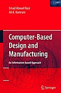 Computer Based Design and Manufacturing