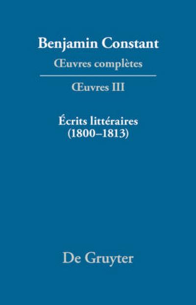 Écrits littéraires (1800-1813)