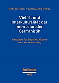 Vielfalt und Interkulturalität der internationalen Germanistik
