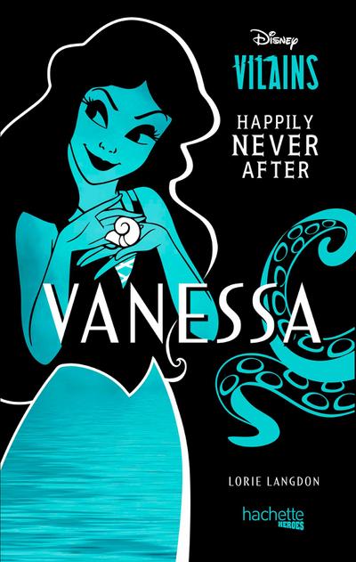 Happily Never After - Vanessa