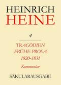 Tragödien. Frühe Prosa 1820-1831. Kommentar