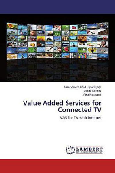 Value Added Services for Connected TV