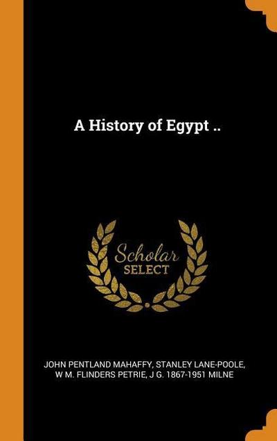 A History of Egypt ..