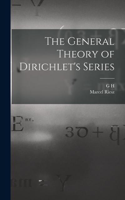 The General Theory of Dirichlet’s Series
