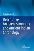 Descriptive Archaeoastronomy and Ancient Indian Ch