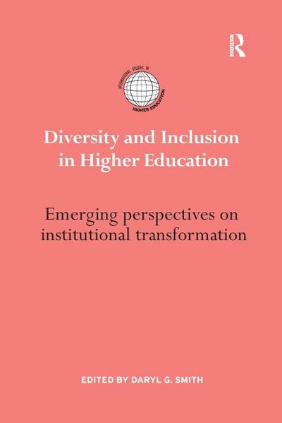 Diversity and Inclusion in Higher Education