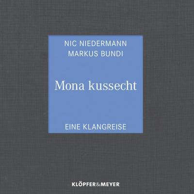 Mona kussecht, 1 Audio-CD
