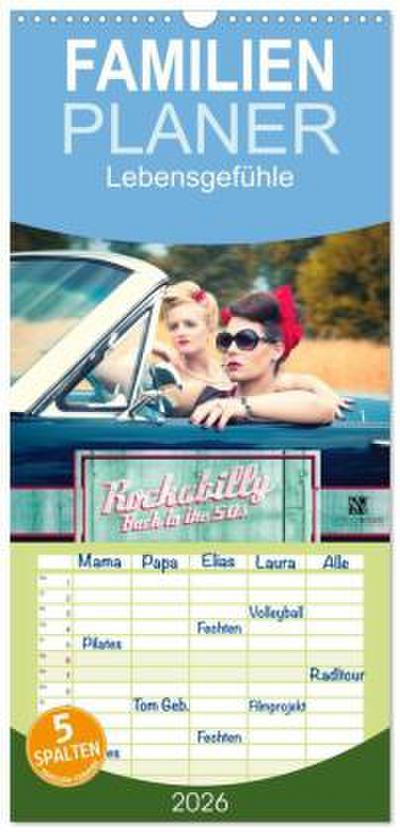 Familienplaner 2026 - Rockabilly - Back to the 50s mit 5 Spalten (Wandkalender, 21 x 45 cm) CALVENDO