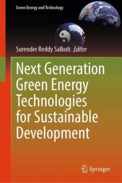 Next-Generation Green Energy Technologies for Sustainable Development