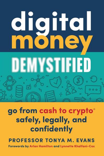 Digital Money Demystified