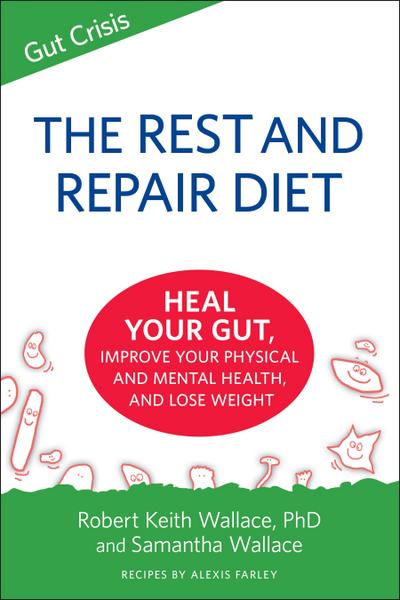 The Rest And Repair Diet