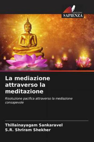 La mediazione attraverso la meditazione