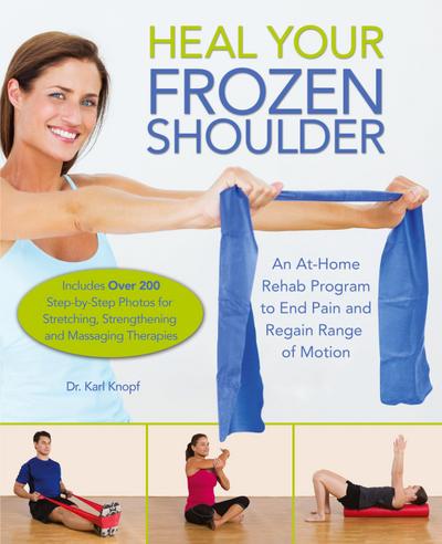 Heal Your Frozen Shoulder