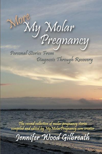 More My Molar Pregnancy