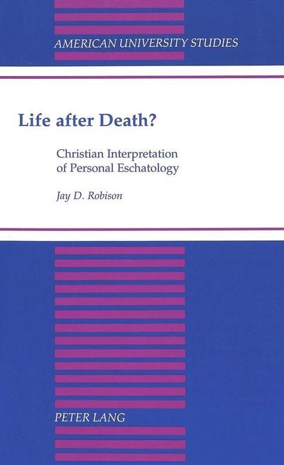 Robison, J: Life after Death?