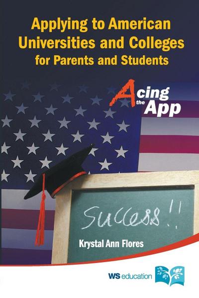 APPLYING TO AMERICAN UNIV & COLLEGES FOR PARENTS & STUDENTS