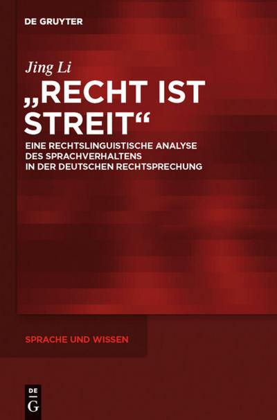 ’Recht ist Streit’