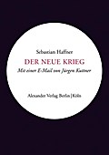 Der neue Krieg