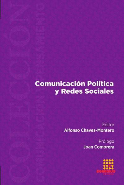 Comunicación Política y Redes Sociales