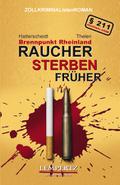 Raucher sterben früher