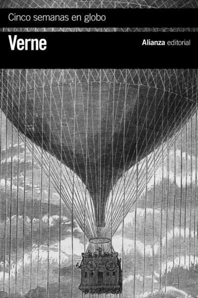 Cinco semanas en globo : viaje de descubrimientos en África por tres ingleses