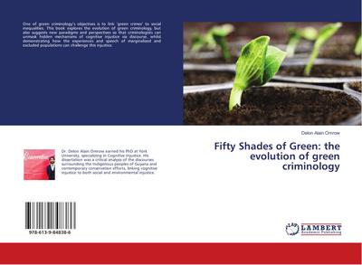 Fifty Shades of Green: the evolution of green criminology