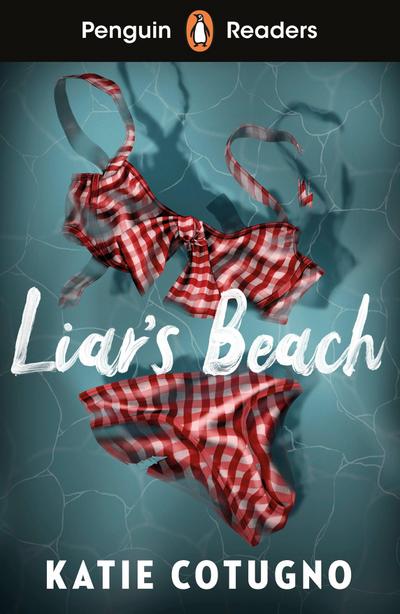 Penguin Readers Level 3: Liar’s Beach (ELT Graded Reader)