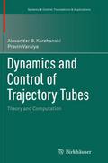Dynamics and Control of Trajectory Tubes