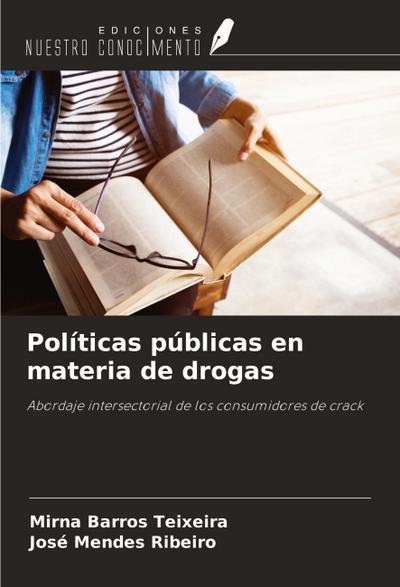 Políticas públicas en materia de drogas