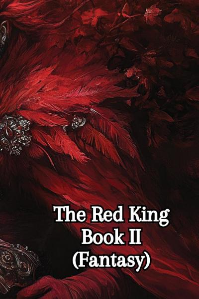 White, B: Red King  Book II (Fantasy)