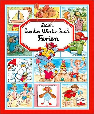Dein buntes Wörterbuch. Ferien (Imagerie)