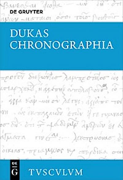 Chronographia – Byzantiner und Osmanen im Kampf um die Macht und das Überleben (1341–1462)