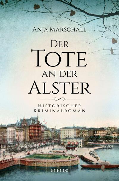 Der Tote an der Alster (eBook, EPUB) - Anja Marschall