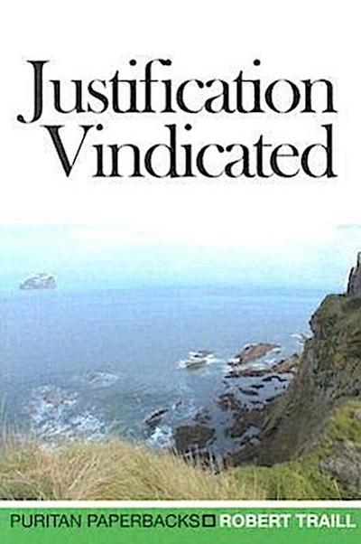 Justification Vindicated