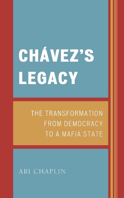 Chavez’s Legacy