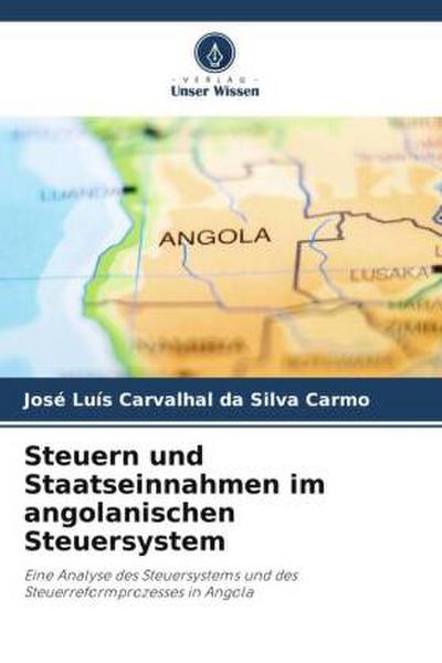 Steuern und Staatseinnahmen im angolanischen Steuersystem