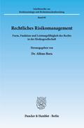 Rechtliches Risikomanagement.