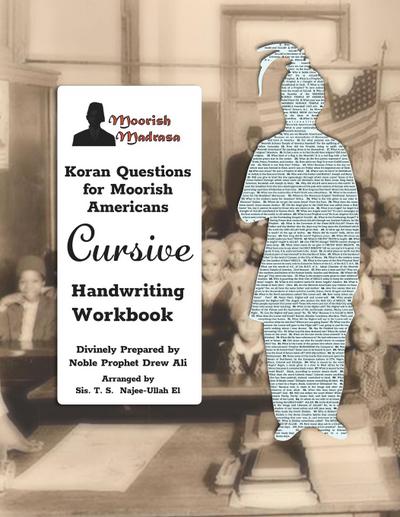 Koran Questions for Moorish Americans Cursive Handwriting Workbook