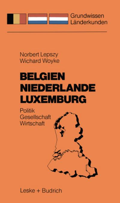 Belgien Niederlande Luxemburg