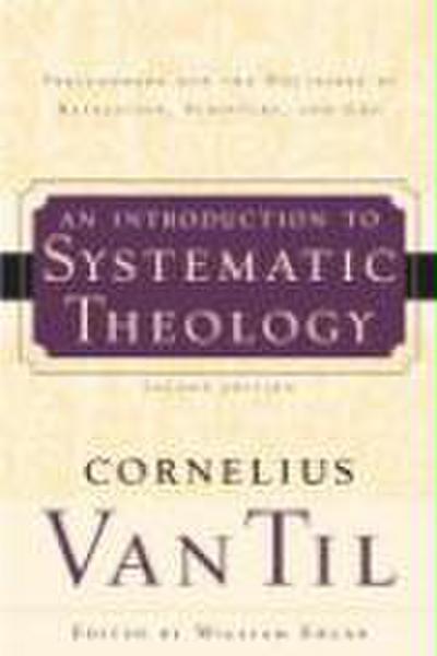 An Introduction to Systematic Theology