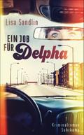 Ein Job für Delpha von Lisa Sandlin | Ebook