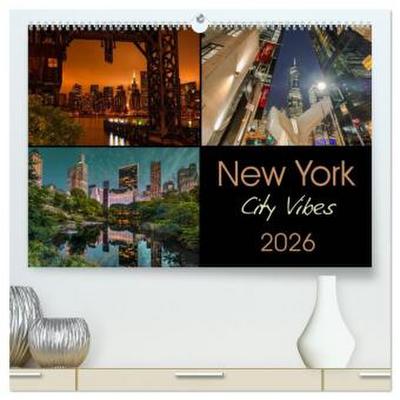 New York City Vibes (hochwertiger Premium Wandkalender 2026 DIN A2 quer), Kunstdruck in Hochglanz