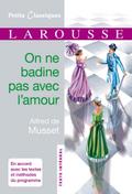 On ne badine pas avec l’amour