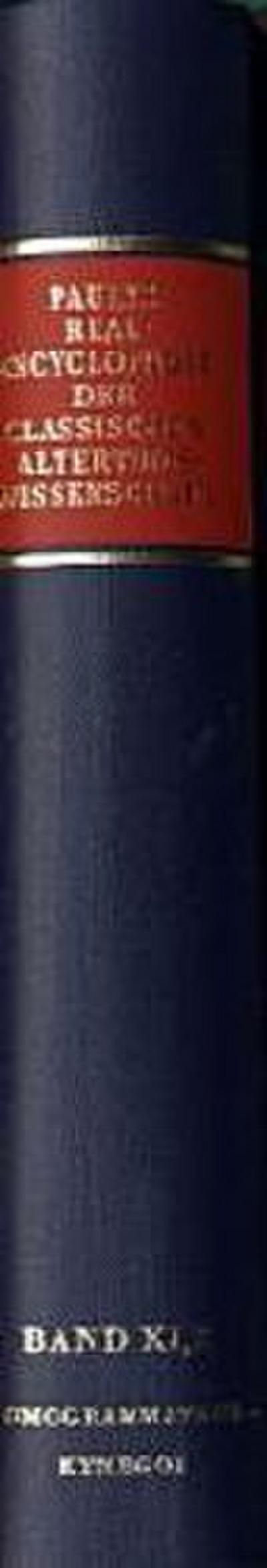 Paulys Realencyclopädie der classischen Altertumswissenschaft Realencyclopädie der classischen Altertumswissenschaft; .