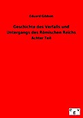 Geschichte des Verfalls und Untergangs des Römisch