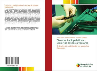 Fissuras Labiopalatinas - Enxertos ósseos alveolares