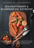 Das Große Deutsche Kochbuch - Hausmannskost & 