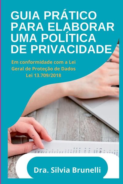 Guia Prático Para Elaboração De Uma Política De Privacidade